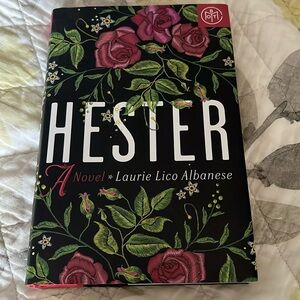 HESTER by Laurie Lico Albanese